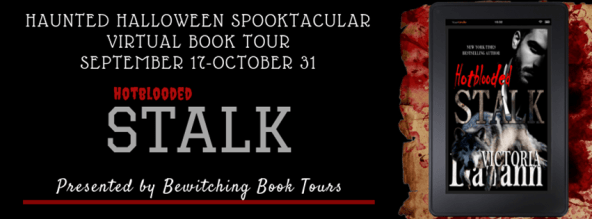 Haunted Halloween Spooktacular Virtual Book Tour - STALK - Hotblooded Book 1